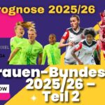 Frauen-Bundesliga 2025/26: Geschichte, Struktur und Zukunft